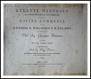 ATLANTE DANTESCO DA POTER SERVIRE AD OGNI EDIZIONE DELLA DIVINA COMMEDIA,